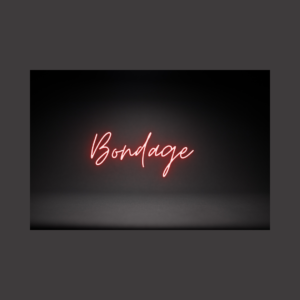 Bondage